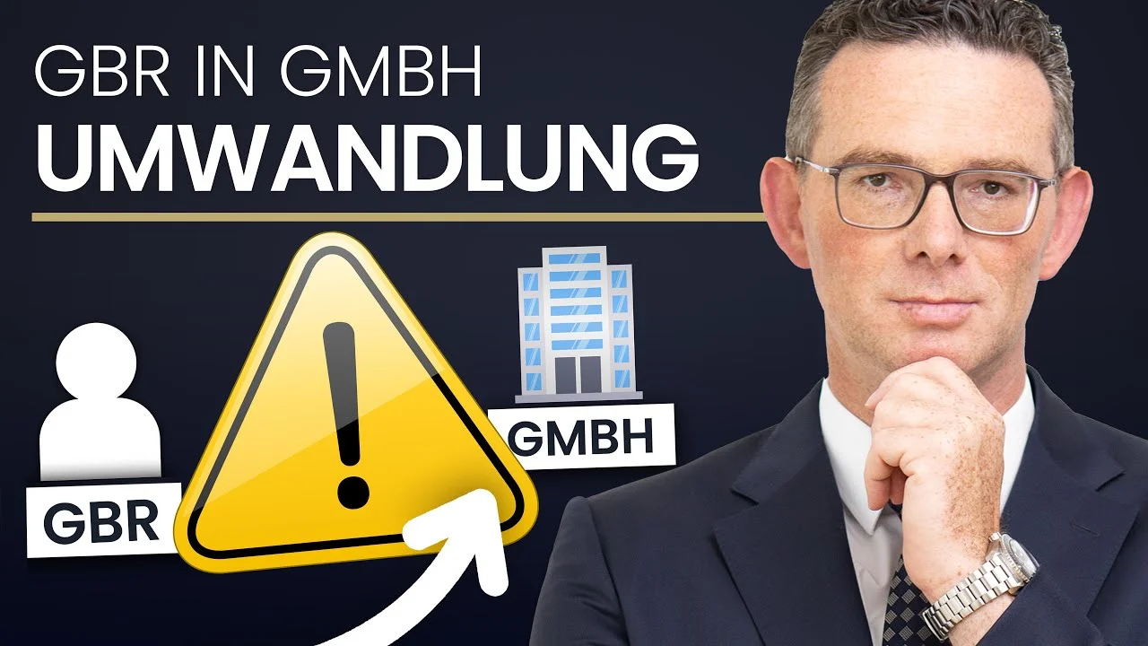 GBR in GMBH Umwandlung