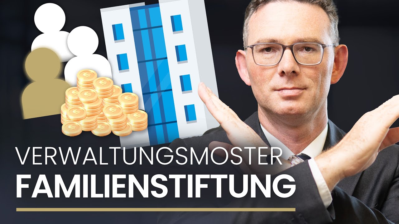 Kostenfalle Familienstiftung - Was Steuerberater falsch machen!